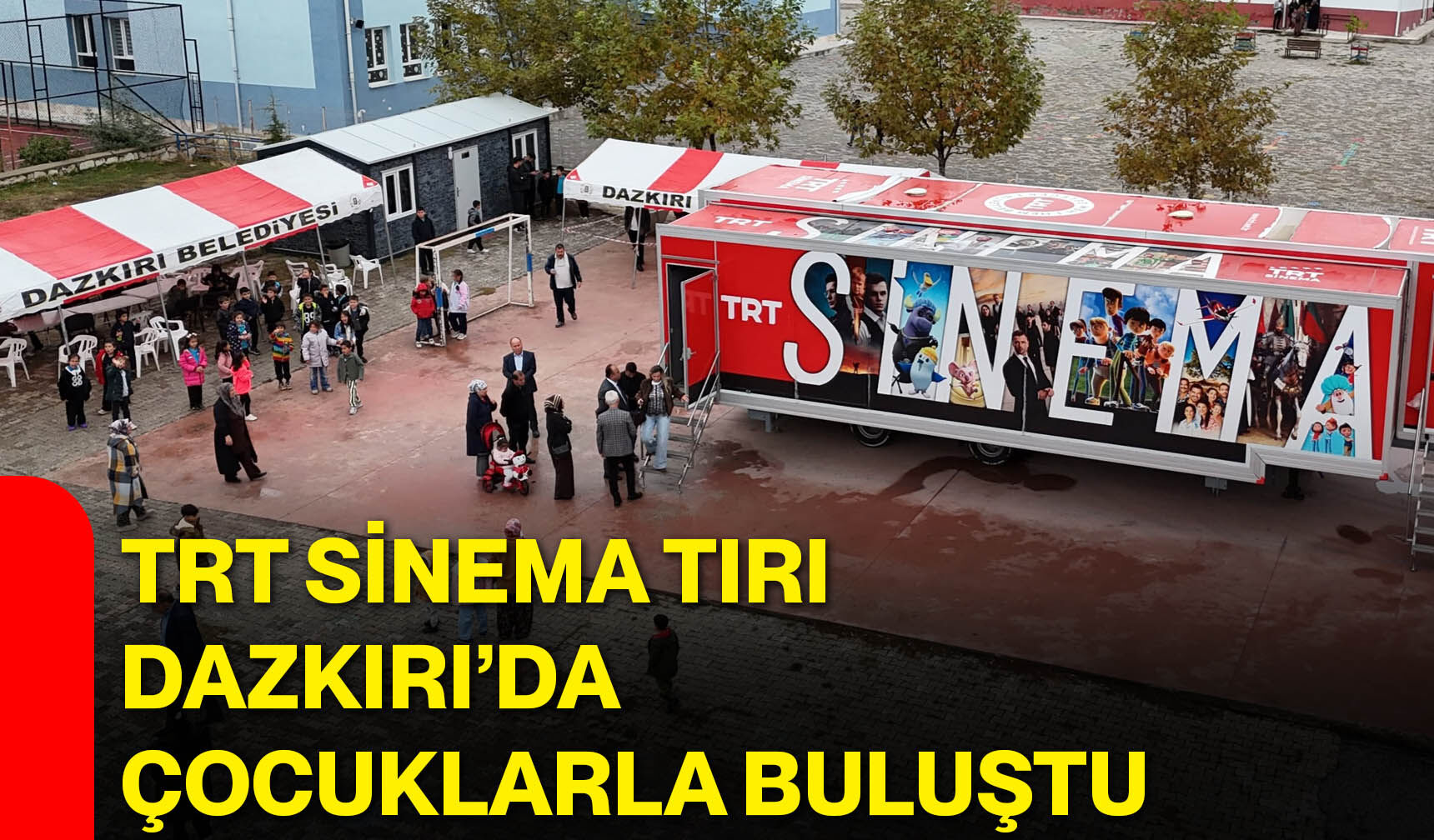 TRT Sinema Tırı Dazkırı’da çocuklarla buluştu