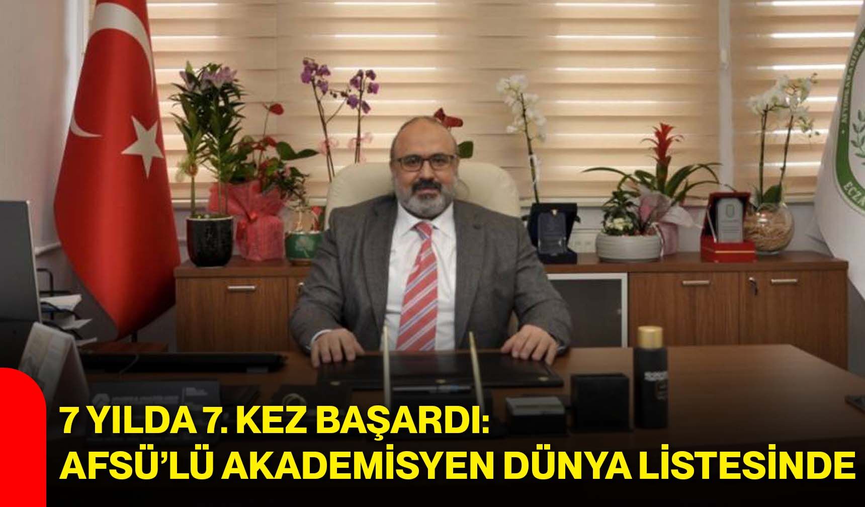 7 yılda 7. kez başardı: AFSÜ’lü akademisyen dünya listesinde