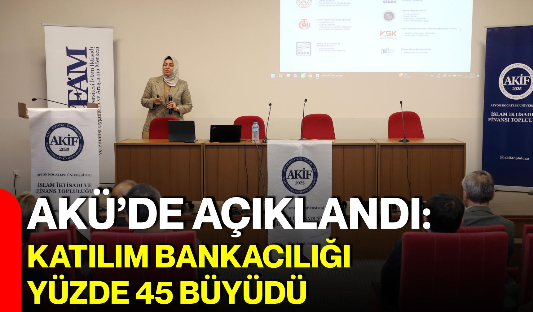 AKÜ’de açıklandı: Katılım Bankacılığı yüzde 45 büyüdü