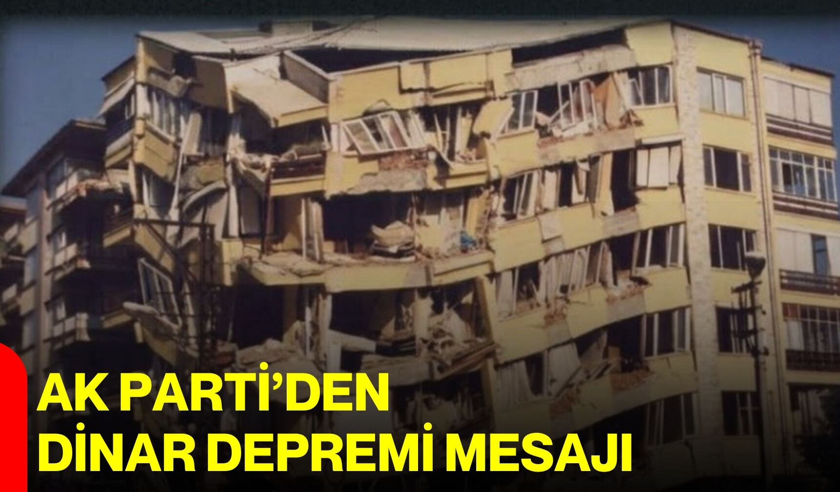 AK Parti’den Dinar depremi mesajı