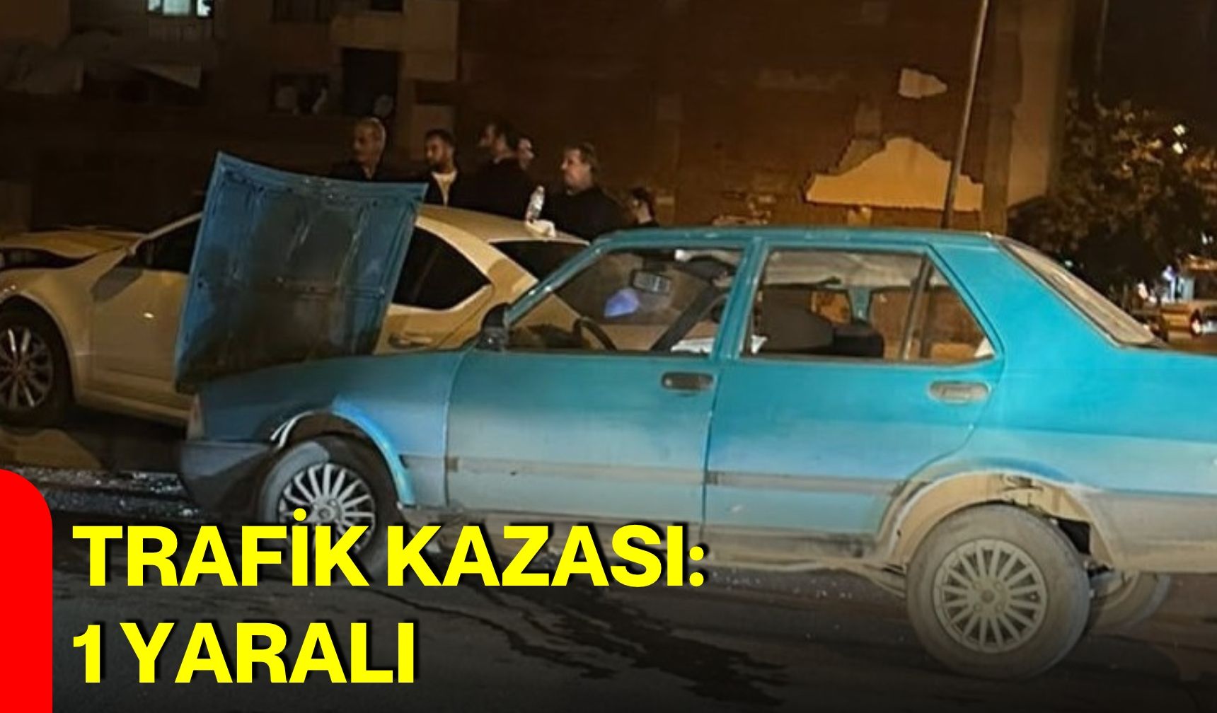 Trafik kazası: 1 yaralı