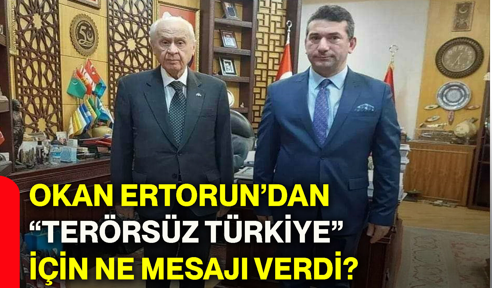 Okan Ertorun’dan “Terörsüz Türkiye” için ne mesajı verdi?