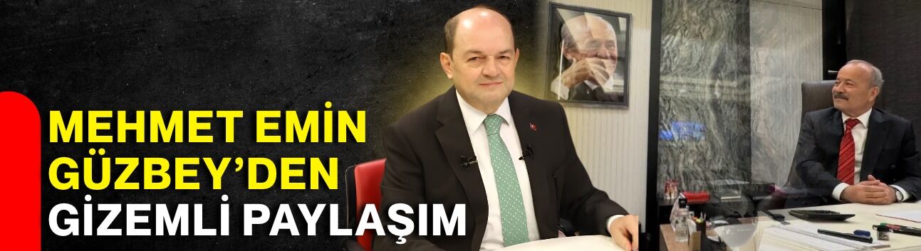 Mehmet Emin Güzbey’den gizemli paylaşım