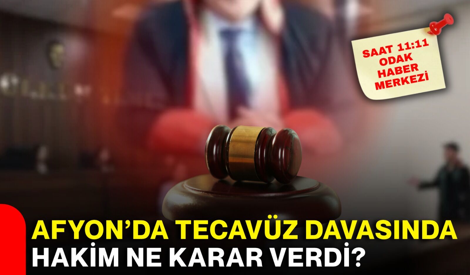 Afyon’da tecavüz davasında hakim ne karar verdi?