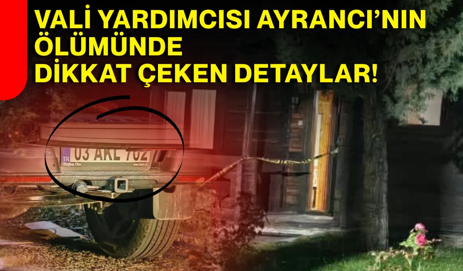 Vali Yardımcısı Ayrancı’nın ölümünde dikkat çeken detaylar!