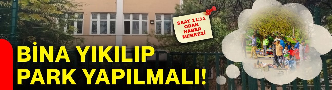 Bina yıkılıp park yapılmalı!