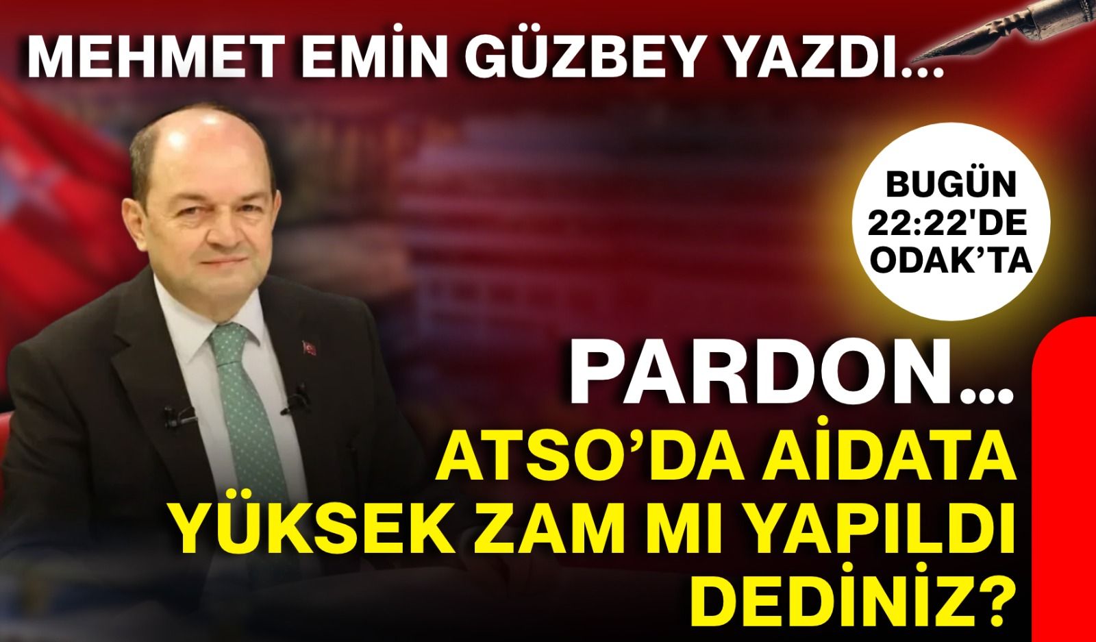 Pardon… ATSO’da aidata yüksek zam mı yapıldı dediniz?
