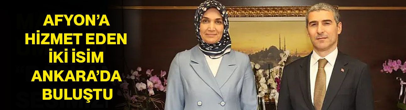 Afyonkarahisar İçin Çalışan İki İsim Bir Araya Geldi
