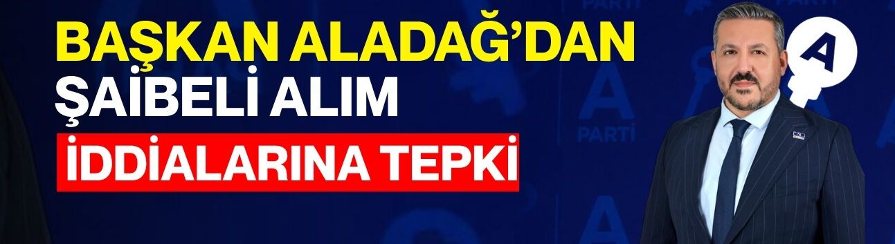 Başkan Aladağ’dan Şaibeli Alım İddialarına Tepki